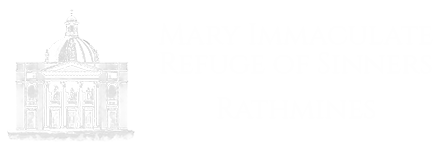 Mary Immaculate<br><span class="logo-subhead">Refuge of Sinners<br><hr style="border-bottom:1px solid white; margin:5px auto">Rathmines</span>